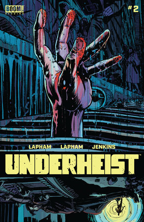 Underheist #2 by David Lapham and Maria Lapham