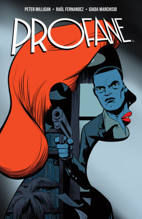 Profane by Peter Milligan