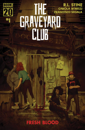 The Graveyard Club: Fresh Blood #1 by R.L. Stine