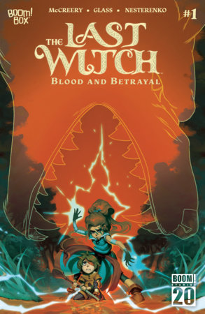 The Last Witch: Blood & Betrayal #1 by Conor McCreery
