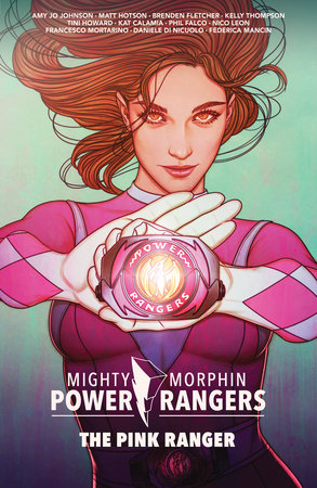 Mighty Morphin Power Rangers: The Pink Ranger by Tini Howard and Amy Jo Johnson