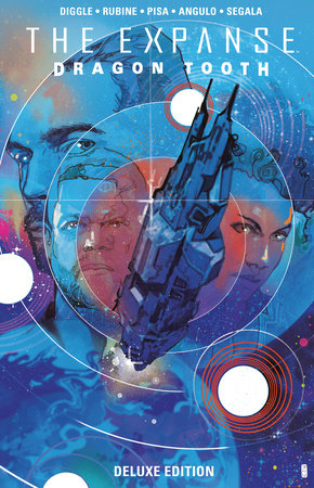 The Expanse: Dragon Tooth Deluxe Edition by Andy Diggle