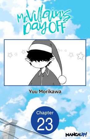 Mr. Villain's Day Off #023 by Yuu Morikawa
