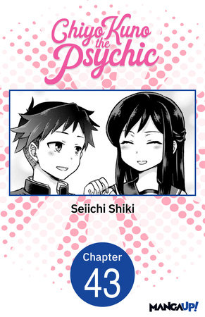 Chiyo Kuno the Psychic #043 by Seiichi Shiki