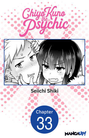 Chiyo Kuno the Psychic #033 by Seiichi Shiki