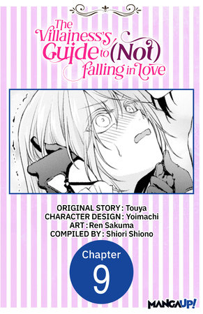 The Villainess's Guide to (Not) Falling in Love #009 by Touya, Yoimachi and Ren Sakuma