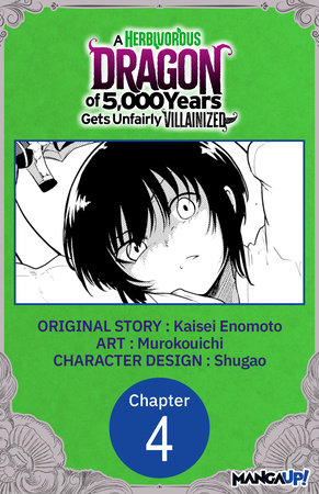 A Herbivorous Dragon of 5,000 Years Gets Unfairly Villainized #004 by Kaisei Enomoto and Murokouichi