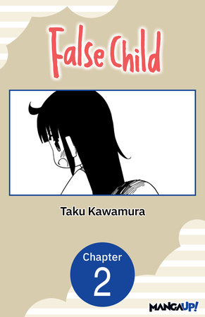 False Child #002 by Taku Kawamura