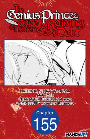 The Genius Prince's Guide to Raising a Nation Out of Debt #155 by Toru Toba, Mda and Kentaro Kurimoto