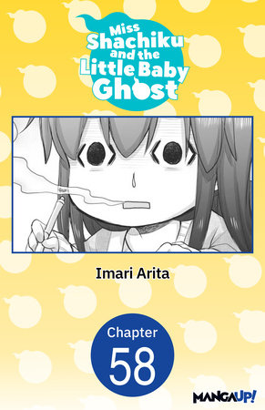 Miss Shachiku and the Little Baby Ghost #058 by Imari Arita