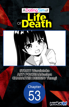 A Dating Sim of Life or Death #053 by Waruiotoko, PONJEA and Nashyu