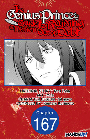 The Genius Prince's Guide to Raising a Nation Out of Debt #167 by Toru Toba, Mda and Kentaro Kurimoto