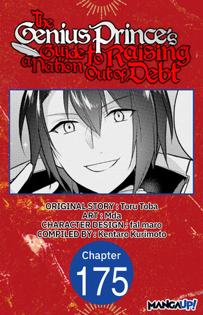 The Genius Prince's Guide to Raising a Nation Out of Debt #175 by Toru Toba, Mda and Kentaro Kurimoto