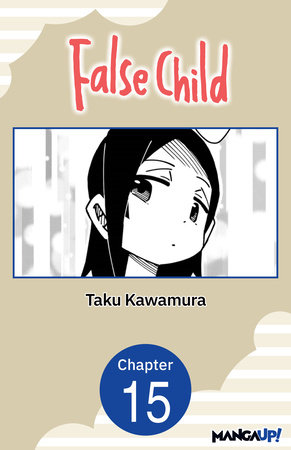 False Child #015 by Taku Kawamura