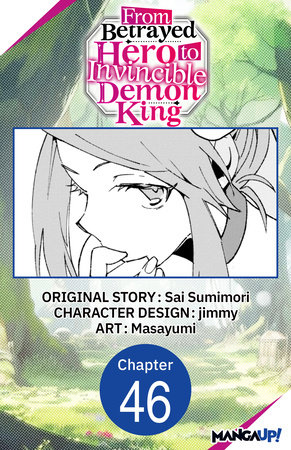 From Betrayed Hero to Invincible Demon King #046 by Sai Sumimori and Masayumi