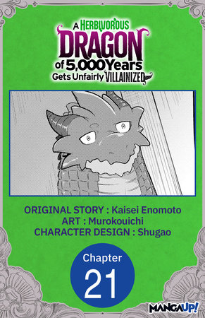 A Herbivorous Dragon of 5,000 Years Gets Unfairly Villainized #021 by Kaisei Enomoto and Murokouichi