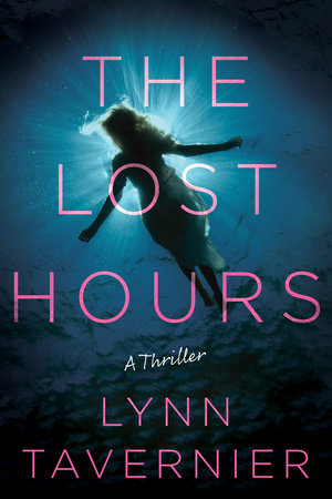 The Lost Hours by Lynn Tavernier