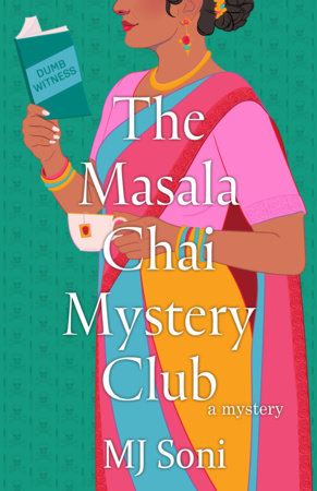 The Masala Chai Mystery Club by MJ Soni