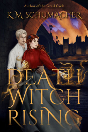 Death Witch Rising by K. M. Schumacher