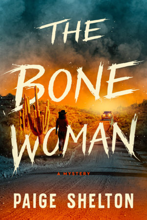 The Bone Woman by Paige Shelton