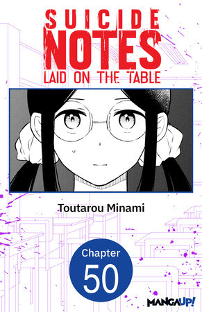 Suicide Notes Laid on the Table #050 by Toutarou Minami