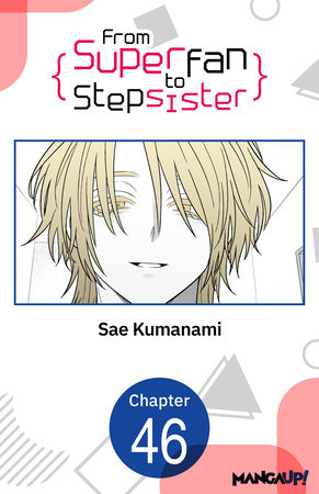 From Superfan to Stepsister #046 by Sae Kumanami