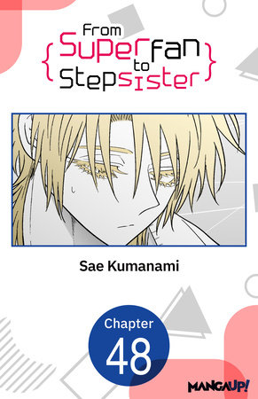 From Superfan to Stepsister #048 by Sae Kumanami