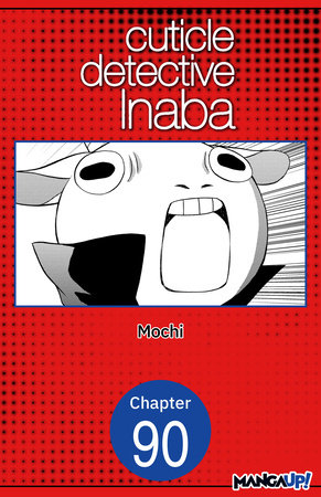 Cuticle Detective Inaba #090 by Mochi