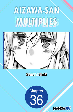 Aizawa-san Multiplies #036 by Seiichi Shiki