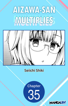 Aizawa-san Multiplies #035 by Seiichi Shiki