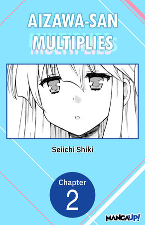 Aizawa-san Multiplies #002 by Seiichi Shiki