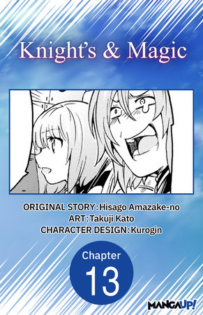 Knight's & Magic #013 by Hisago Amazake-No and Takuji Kato