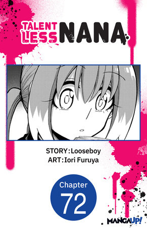 Talentless Nana #072 by Looseboy and Iori Furuya