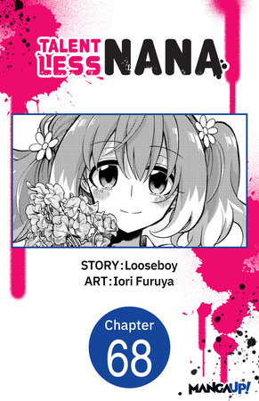 Talentless Nana #068 by Looseboy and Iori Furuya