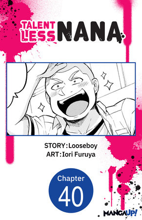 Talentless Nana #040 by Looseboy and Iori Furuya