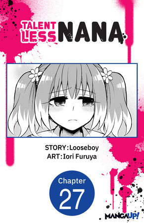 Talentless Nana #027 by Looseboy and Iori Furuya