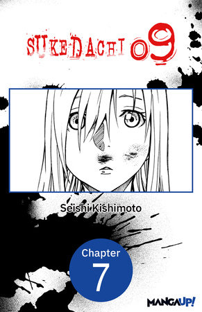 SUKEDACHI NINE #007 by Seishi Kishimoto