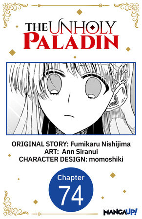 The Unholy Paladin #074 by Fumikaru Nishijima and Ann Siranui