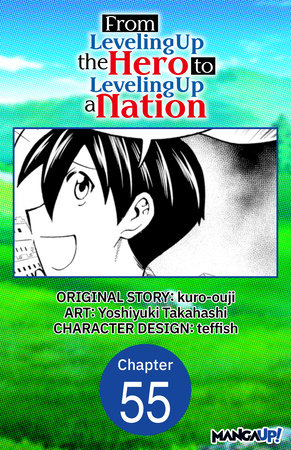From Leveling Up the Hero to Leveling Up a Nation #055 by kuro-ouji and Yoshiyuki Takahashi