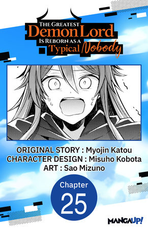 The Greatest Demon Lord Is Reborn as a Typical Nobody #025