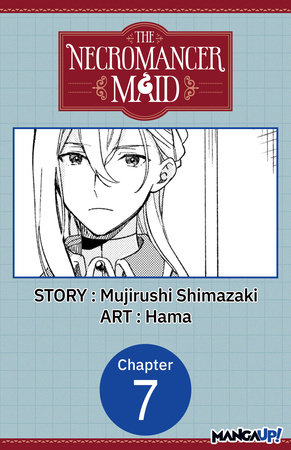 The Necromancer Maid #007 by Mujirushi Shimazaki and Hama