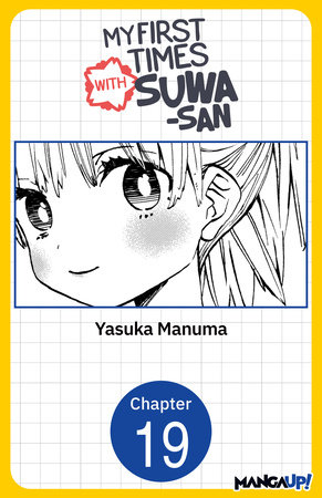 My First Times with Suwa-san #019