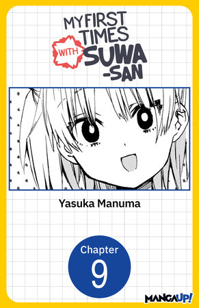 My First Times with Suwa-san #009 by Yasuka Manuma