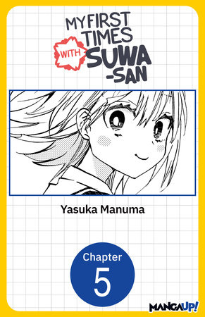 My First Times with Suwa-san #005 by Yasuka Manuma