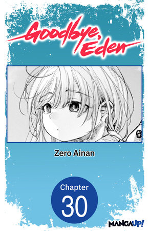 Goodbye, Eden #030
