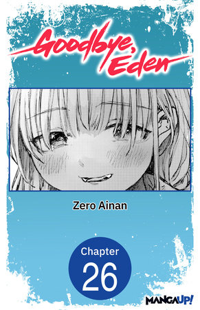 Goodbye, Eden #026