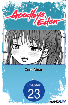 Goodbye, Eden #023