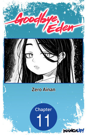 Goodbye, Eden #011 by Zero Ainan