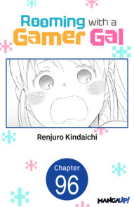 Rooming with a Gamer Gal #096