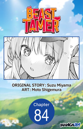 Beast Tamer #084 by Suzu Miyama and Moto Shigemura